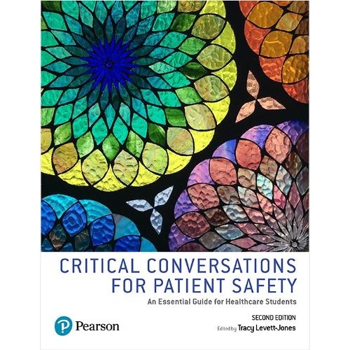 Critical Conversations for Patient Safety: An Essential Guide for Healthcare Students