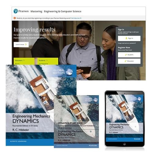 Engineering Mechanics: Dynamics in SI Units, Global Edition with  Engineering Mechanics: Dynamics in SI Units Workbook and Mastering Engineering with 