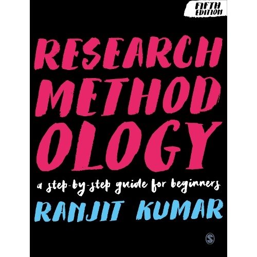 Research Methodology: A Step-by-Step Guide for Beginners