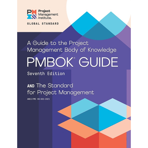 A guide to the Project Management Body of Knowledge ( PMBOK guide) and the Standard for project management
