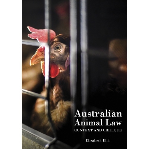 Australian Animal Law: Context and Critique