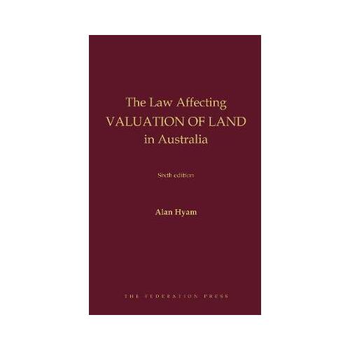 The Law Affecting Valuation of Land in Australia