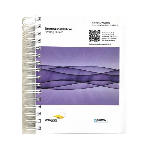 AS/NZS 3000:2018 Electrical Installations (known as the Australian / New Zealand Wiring Rules ) with Amendment