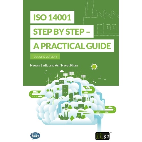 ISO 14001 Step by Step - A practical guide: Second edition