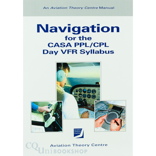 Navigation for the Private & Commercial Pilot Licenses ( ATB45-04 )