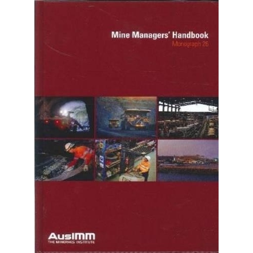 Mine Managers' Handbook: Monograph 26