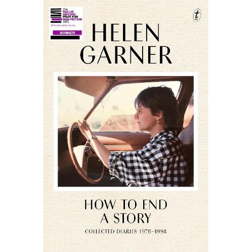 How to End a Story: Collected Diaries 1978-1998