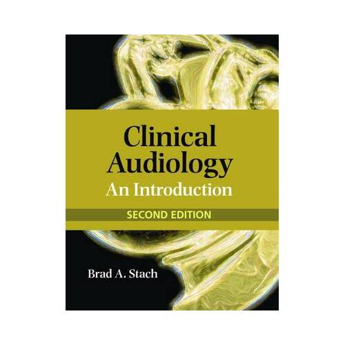Clinical Audiology : An Introduction