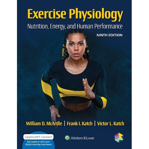 Exercise Physiology: Nutrition, Energy, and Human Performance